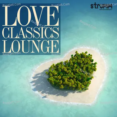 Love Classics Lounge Poster
