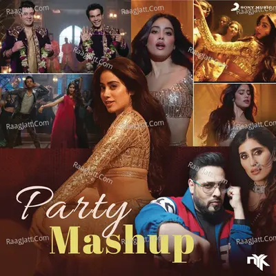 Party Mashup (By DJ NYK)
