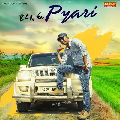 Ban Ke Pyari Cover