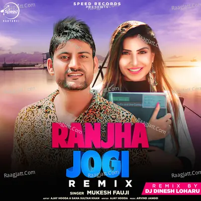 Ranjha Jogi (Remix Version)