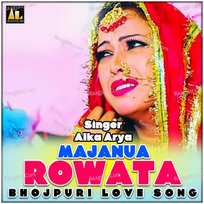 Majanua Rowata Bhojpuri Love Song Poster