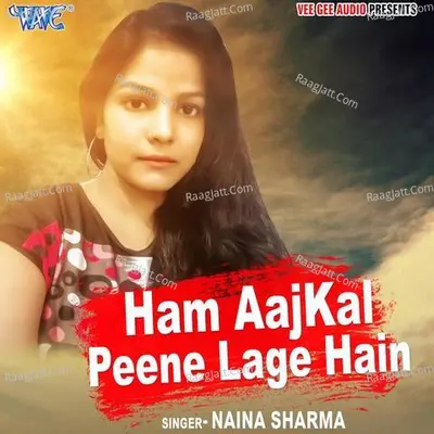 Hum Aaj Kal Pine Lagae Hain Cover