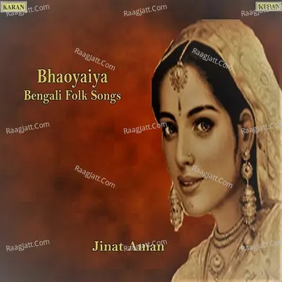 Bhaoyaiya-Jinat Aman - Jinat Aman