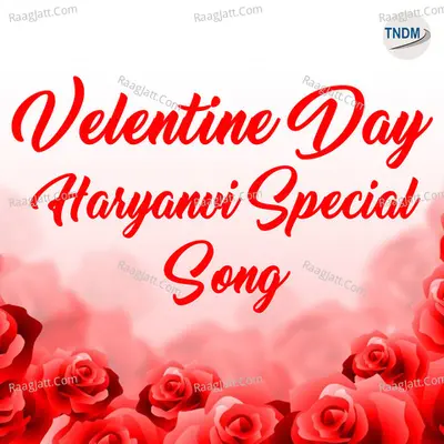 Valentine Day Haryanvi Special Love Song - Harish Satybola