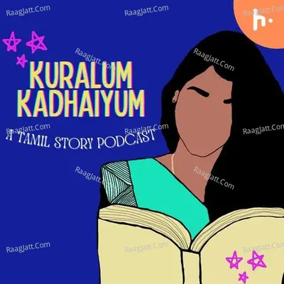Kuralum kadhaiyum - season - 1 - Sivashree R