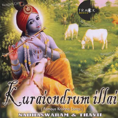 Kuraiondrum Illai - N. R. P. Ravichandhran