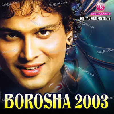 Borosha 2003 - Zubeen Garg