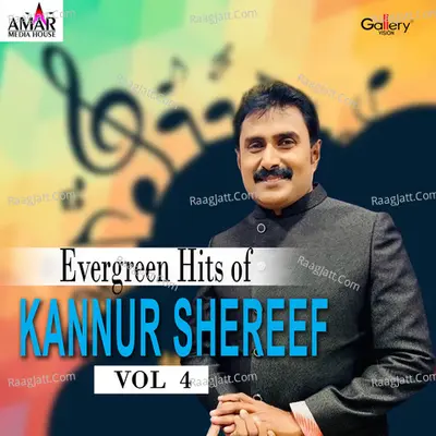 Evergreen Hits of Kannur Shereef, Vol. 4 Poster