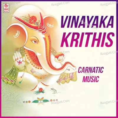 Vinayaka Krithis - Carnatic Music - 