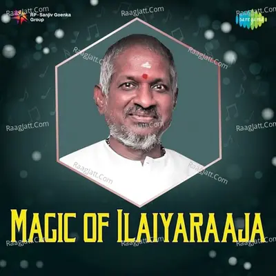 Magic of Ilaiyaraaja - Kannada - Ilaiyaraaja