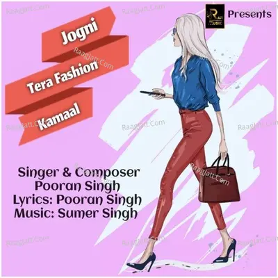 Jogni Tera Fashion Kamaal