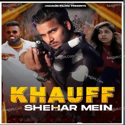 Khauff Shehar Mein