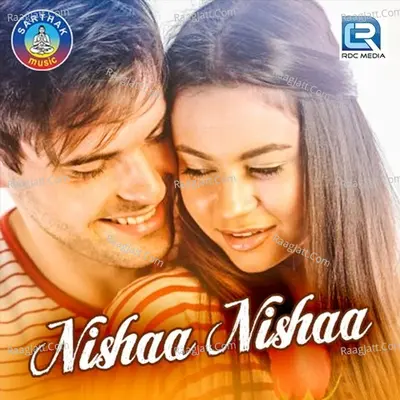 Nishaa Nishaa - Satyajeet
