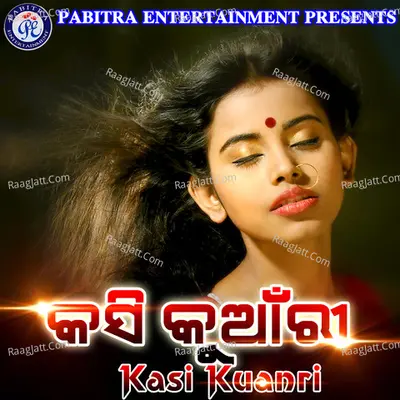 Kasi Kuanri - Padarth Nanda