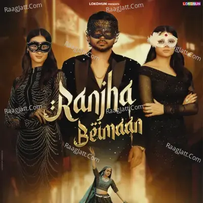 Ranjha Beimaan