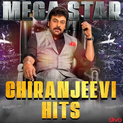 Mega Star Chiranjeevi Hits Poster