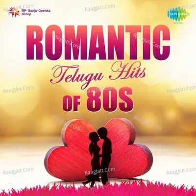 Romantic Telugu Hits Of 80s - S. P. Balasubrahmanyam