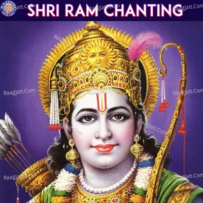 Shri Ram Chanting - Traditional