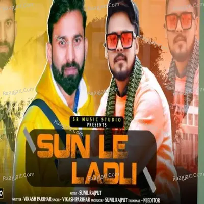 Sun Le Ladli Cover