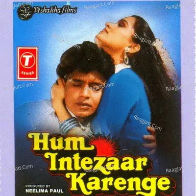 Hum Intezaar Karenge Poster
