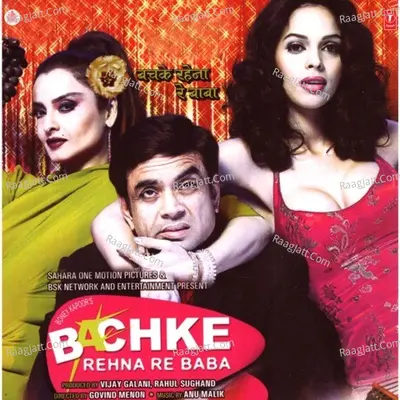 Bachke Rehna Re Baba - Anu Malik