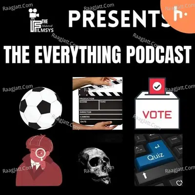 The Everything Podcast - season - 1 - QUIZZER SAYAN