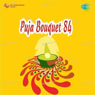 Puja Bouquet 84 - Amit Kumar