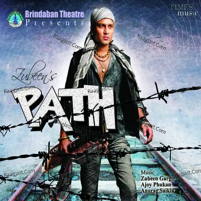 Path - Zubeen Garg