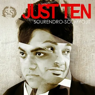 Just 10 - Sourendro-Soumyojit