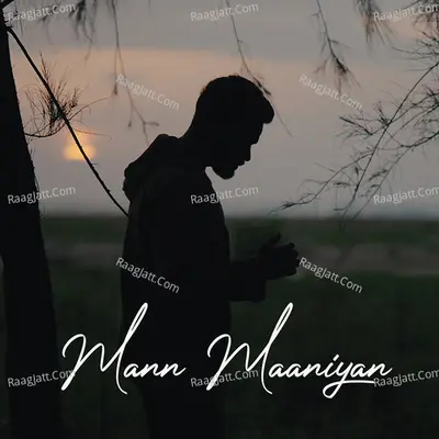 Mann Maaniyan Cover