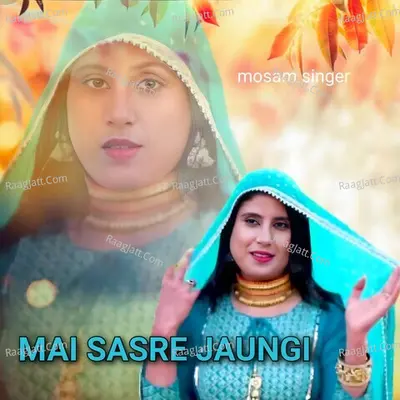 mai sasre jaungi Cover