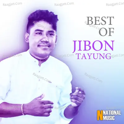 Best of Jibon Tayung - 