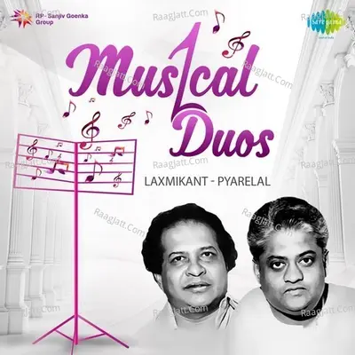 Musical Duo - Laxmikant-Pyarelal Poster