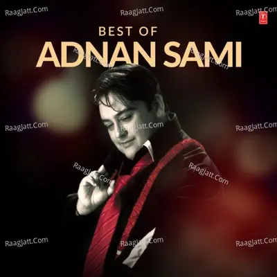 Best Of Adnan Sami Cover