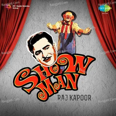 Showman Raj Kapoor - Mukesh