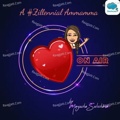A # Zillennial Ammamma - season - 1 - MANJUSHA SULOCHANA
