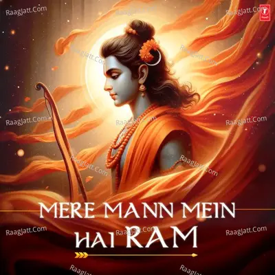 Mere Mann Mein Hai Ram - Jubin Nautiyal