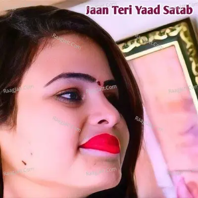 Jaan Teri Yaad Satabe - Manish Mastana