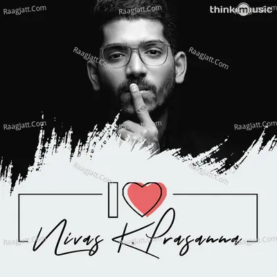 I Love Nivas K. Prasanna Poster