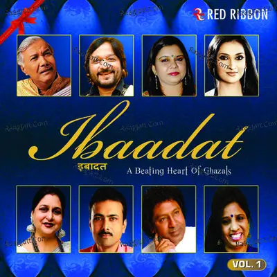 Ibaadat - A Beating Heart Of Ghazals Vol. 1 - Dinesh Arjuna