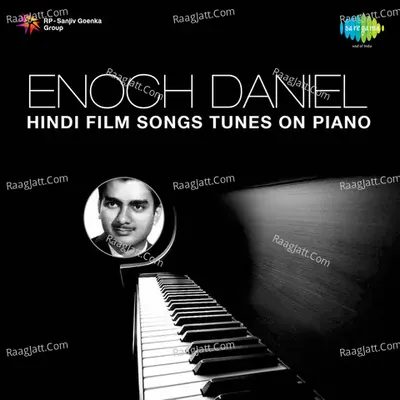 Hindi Film Songs Tunes On Piano - Enoch Daniels