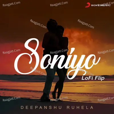 Soniyo (Lofi Flip)