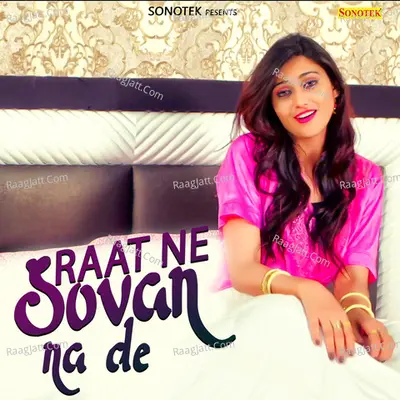 Raat Ne Sovan Na De Cover