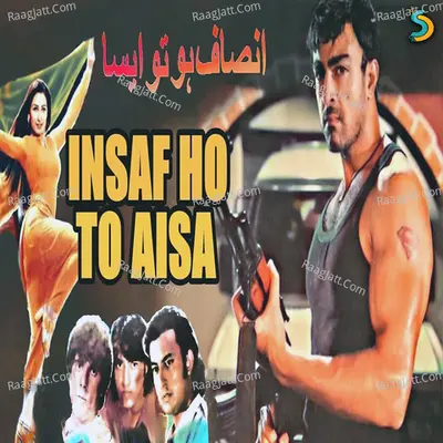 Insaaf Ho to Aisa Poster