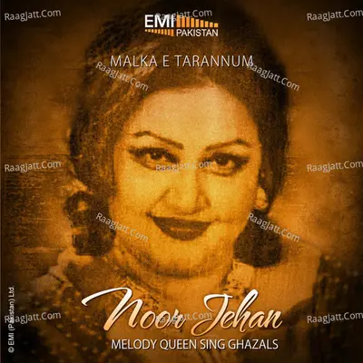 Melody Queen Sings Ghazals - Malka-E-Taranum Poster