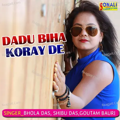 Dadu Biha Koray De Poster