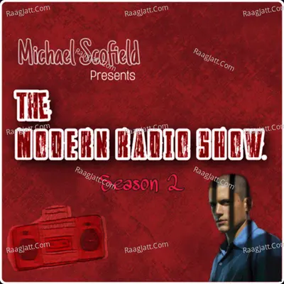 The Modern Radio Show - season - 1 - á´Éªá´„Êœá´€á´‡ÊŸ êœ±á´„á´êœ°Éªá´‡ÊŸá´…