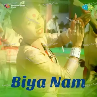 Biya Nam - Kalpana Bhuyan