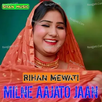 Milne Aajato Jaan Cover