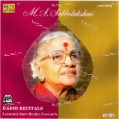 M S S Radio Recitals Vol 3 - M.S. Subbulakshmi